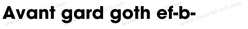 Avant gard goth ef-b字体转换
